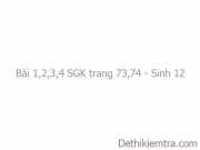 Bài 1,2,3,4 trang 73,74 Sinh 12: Cấu trúc di truyền của quần thể (tiếp theo)