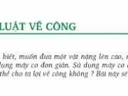 Giải bài C1- C6 trang 50,51 Sách giáo khoa Lý 8 (Định luật về công)