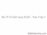 Luyện tập độ dài đường tròn, cung tròn: Bài 70,71,72, 73,74,75, 76 trang 95,96 SGK Toán 9 tập 2