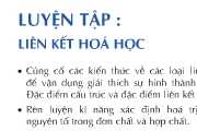 Bài 1,2,3, 4,5,6,7 ,8,9 trang 76 Hóa 10: Luyện tập liên kết hóa học