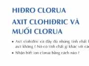 Bài 1,2,3, 4,5,6, 7 trang 106 Hóa 10: Hiđro clorua, axit clohiđric và muối clorua