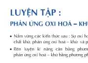 Bài1,2,3, 4,5,6 ,7,8,9 ,10,11,12 trang 88,89,90 Hóa 10: Luyện tập phản ứng oxi hóa khử