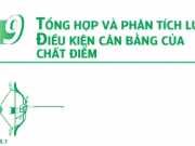 Vật lý 10: Bài tập 1,2,3 ,4,5,6 ,7,8,9 trang 58 – Tổng hợp và phân tích lực điều kiện cân bằng của chất điểm