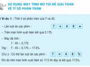 Bài 1,2,3 trang 83,84 Toán 5: Sử dụng máy tính bỏ túi để giải toán tỉ số về phần trăm