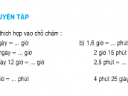 Bài 1,2,3,4 trang 134 SGK Toán 5: Luyện tập cộng trừ số đo thời gian