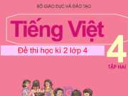 Kiểm tra học kì 2 Tiếng Việt 4: Thầy giáo cho kiểm tra Toán đầu năm học nhằm mục đích gì?