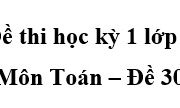 Đề thi học kì 1 Toán lớp 5 [Đề 30]: Nối hai phép tính có kết quả bằng nhau