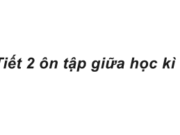 Tiết 2 ôn tập giữa học kì 2 trang 59 Vở bài tập Tiếng Việt lớp 4 tập 2: Giới thiệu từng bạn trong tổ của em với chị phụ trách mới của liên đội