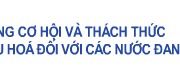 Bài 4. Thực hành: Tìm hiểu những cơ hội và thách thức của toàn cầu hóa đối với các nước đang phát triển – Địa lí 11.