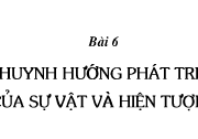 Bài 6. Khuynh hướng phát triển của sự vật và hiện tượng – GDCD 10 : Chúng ta phải luôn luôn đổi mới phương pháp học tập.