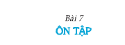 Bài 7. Ôn tập – Lịch sử 6: Thời cổ đại có những quốc gia lớn nào?