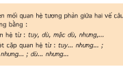 Soạn bài Luyện từ và câu: Nối các vế câu ghép bằng quan hệ từ – Trang 44 SGK – Tìm thêm những câu ghép có quan hệ từ tương phản.