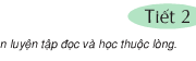 Soạn bài Ôn giữa học kì II – Tiết 2 – Dựa theo câu chuyện Chiếc đồng hồ, em hãy viết tiếp một vế câu vào chỗ trống để tạo câu ghép: