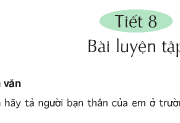 Soạn bài Ôn giữa học kì II – Tiết 8 – Tập làm văn