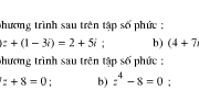 Bài 9, 10, 11, 12 trang 144 Giải tích 12: Số phức