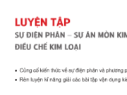 Bài 1, 2, 3, 4, 5, 6, 7 trang 142, 143 SGK Hoá học 12 Nâng cao: Luyện tập sự điện phân – sự ăn mòn kim loại – điều chế kim loại