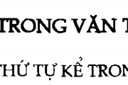 Soạn bài Thứ tự kể trong văn tự sự ngắn gọn Văn 6 trang 97