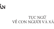 Soạn bài Tục ngữ về con người và xã hội ngắn gọn – Văn 7: Phân tích từng câu tục ngữ