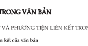 Soạn bài Liên kết trong văn bản ngắn gọn – Văn 7:  Điền những từ thích hợp vào chỗ trống