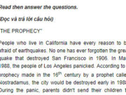 Câu 6 Unit 3 Trang 28 SBT Anh lớp 9: The prophecy about the destruction of Los Angeles was made in the 16th century