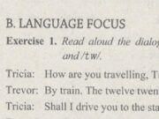 Language Focus – Unit 6 trang 47 SBT Anh lớp 11: Choose the best option to indicate the correct sentence closest in meaning to the given sentence ?