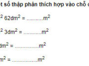 Bài 1, 2, 3, 4 trang 54 VBT Toán lớp 5 tập 1: Viết số thích hợp vào chỗ chấm (theo mẫu)