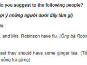 Câu 5 Unit 7 Trang 69 SBT Anh lớp 9: I suggest She should use public transportation