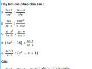 Bài 36, 37, 38, 39 trang 34 SBT Toán lớp 8 tập 1: Thực hiện phép chia các phân thức sau