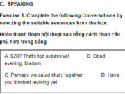 Speaking – Unit 2 trang 14 SBT Tiếng Anh 10: Choose the best option to indicate the most suitable expression to fill each blank.