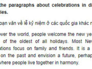 Câu 6 Unit 8 Trang 82 SBT Anh lớp 9: All over the world, people welcome the new year for it is one of the oldest of all holidays. Most New Year celebrations focus on family and friends