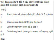 Tập làm văn – Tuần 12 trang 63 Vở bài tập (SBT) Tiếng Việt 3 tập 1: Cảnh đẹp trong tranh khiến cho lớp em vô cùng thích thú. Ai cũng náo nức mong kì nghỉ hè này sẽ được ba mẹ cho đi chơi biển