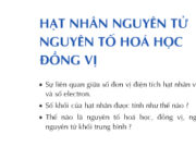 Bài 1.18, 1.19, 1.20, 1.21, 1.22, 1.23 trang 6, 7 SBT Hóa 10: Cho biết khối lượng và điện tích của nơtron