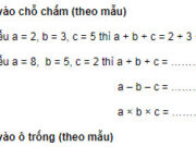 Bài 1, 2, 3, 4 trang 40 Vở BT Toán 4 tập 1: Cho biết a, b, c là các số có một chữ số.Viết tiếp vào chỗ chấm