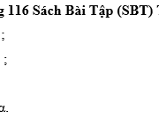 Bài 4.1, 4.2, 4.3, 4.4 trang 116 SBT Toán 9 tập 1: Trong tam giác vuông có hai cạnh góc vuông là a, b; góc đối diện với cạnh a là α ; góc đối diện với cạnh b là β và cạnh huyền là c. Hãy tìm khẳng định đúng