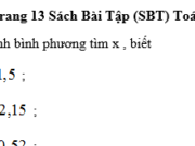 Bài 47, 48, 49 trang 13 SBT Toán 9 tập 1: Kiểm tra kết quả bài 47,48 bằng máy tính bỏ túi.