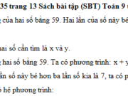 Bài 35, 36, 37, 38 trang 13 SBT Toán 9 tập 2:Bảy năm trước tuổi mẹ bằng năm lần tuổi con cộng thêm 4. Năm nay tuổi mẹ vừa đúng gấp ba lần tuổi con. Hỏi năm nay mỗi người bao nhiêu tuổi?