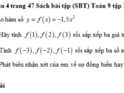 Bài 4, 5, 6 trang 47 SBT Toán 9 tập 2: Hỏi cường độ của dòng điện là bao nhiêu thì nhiệt lượng tỏa ra bằng 60 calo?