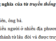 Luyện từ và câu – Mở rộng vốn từ : Truyền thống trang 45 VBT Tiếng Việt 5 tập 2: Dựa theo nghĩa của tiếng truyền, em hãy xếp các từ ngữ cho trong ngoặc đơn vào ba nhóm 