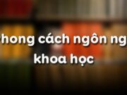 Soạn bài Phong cách ngôn ngữ khoa học trang 71 Văn 12 (ngắn gọn): Văn bản đó trình bày những nội dung khoa học gì?