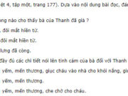 Tiết 7 – Tuần 18 trang 137 VBT Tiếng Việt 4 tập 1: Câu Lần nào trở về với bà, Thanh cũng thấy bình yên và thong thả như thế, có mấy động từ, mấy tính từ