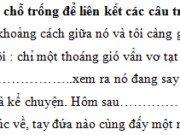 Tiết 6 – Ôn tập giữa học kì 2 trang 62 Vở BT Tiếng Việt 5 tập 2: Lũ trẻ ngồi im nghe các cụ già kể chuyện. Hôm sau……………………rủ nhau ra cồn cát cao tìm những bông hoa tím. Lúc về, tay đứa nào cùng đầy một nắm hoa