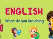 Vocabulary – Từ vựng – Unit 7 – What Do You Like Doing? Sách Tiếng Anh lớp 4 mới