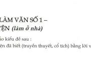 Soạn bài Viết bài làm văn số 1 – văn kể chuyện (làm ở nhà) – Bài 4 SGK Văn lớp 6 trang 49: