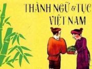 Soạn bài Thành ngữ – Bài 13 văn lớp 7 trang 143: Cụm từ lên thác xuống ghềnh có nghĩa là gì ? 