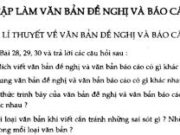 Soạn bài Luyện tập làm văn bản đề nghị và báo cáo – Bài 31 trang 138 SGK Văn 7: Nội dung văn bản đề nghị và văn bản báo cáo có gì khác nhau ?