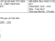 Đề thi giữa học kì I lớp 9 môn Toán trường THCS – THPT NEWTON: Tính giá trị của biểu thức A khi x = 9