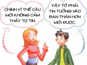 Tin tưởng vào bản thân: Điều gì sẽ xảy ra khi chúng ta không tin tưởng vào bản thân mình?