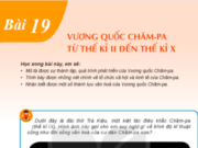 Bài 19: Vương quốc Chăm-pa từ thế kỉ II đến thế kỉ X trang 87 Lịch sử lớp 6 KNTT