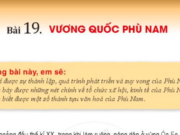 Bài 19: Vương quốc Phù Nam trang 95, 96, 97, 98 Lịch sử 6 sách Cánh diều