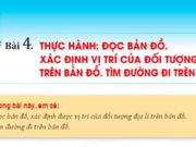 Địa 6 Bài 4. Thực hành Đọc bản đồ. Xác định vị trí của đối tượng địa lí trên bản đồ. Tìm đường trên bản đồ